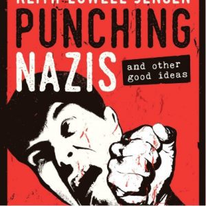 Punching Nazis and other good ideas cover art with image of a Nazi getting punched in the face